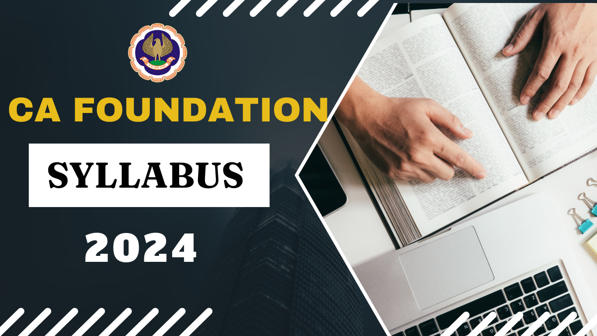 CA Foundation Syllabus 2024