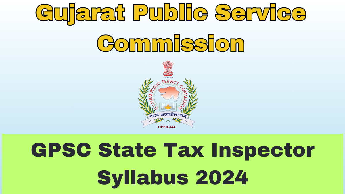 GPSC State Tax Inspector Syllabus 2024