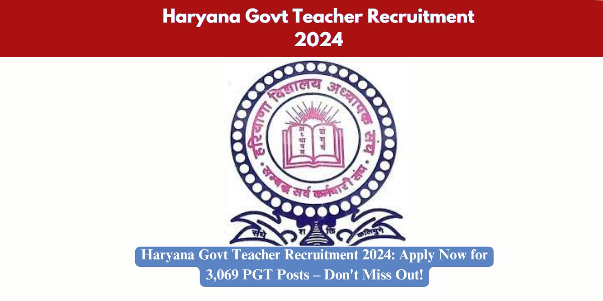 Haryana Govt Teacher Recruitment 2024