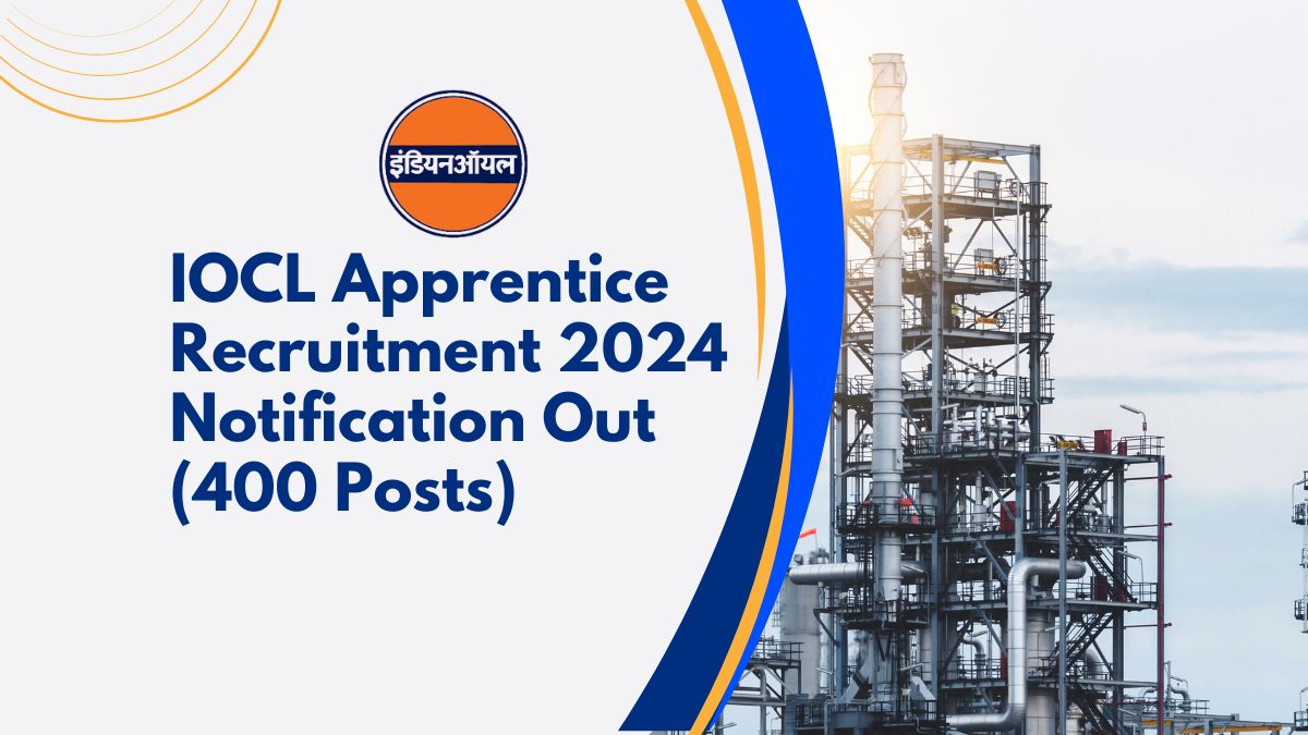 IOCL Apprentice Recruitment 2024