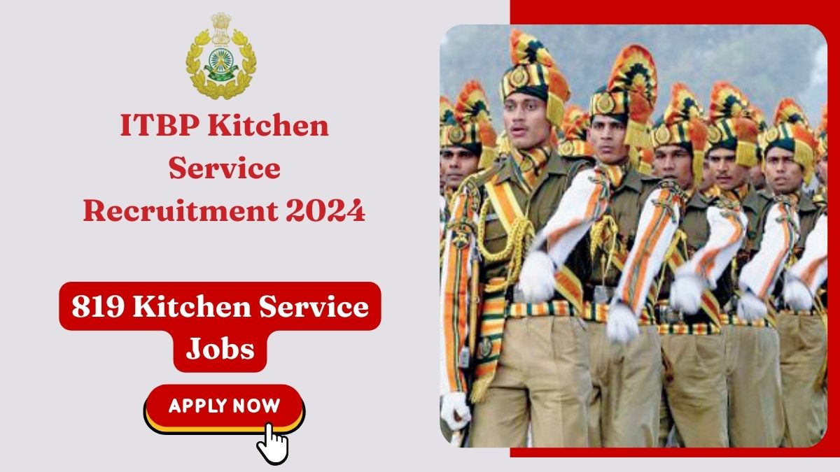 ITBP Kitchen Service Recruitment 2024