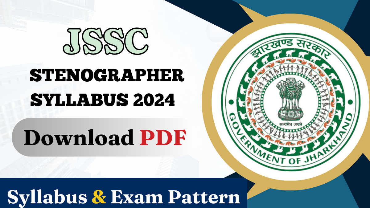 JSSC Stenographer Syllabus 2024