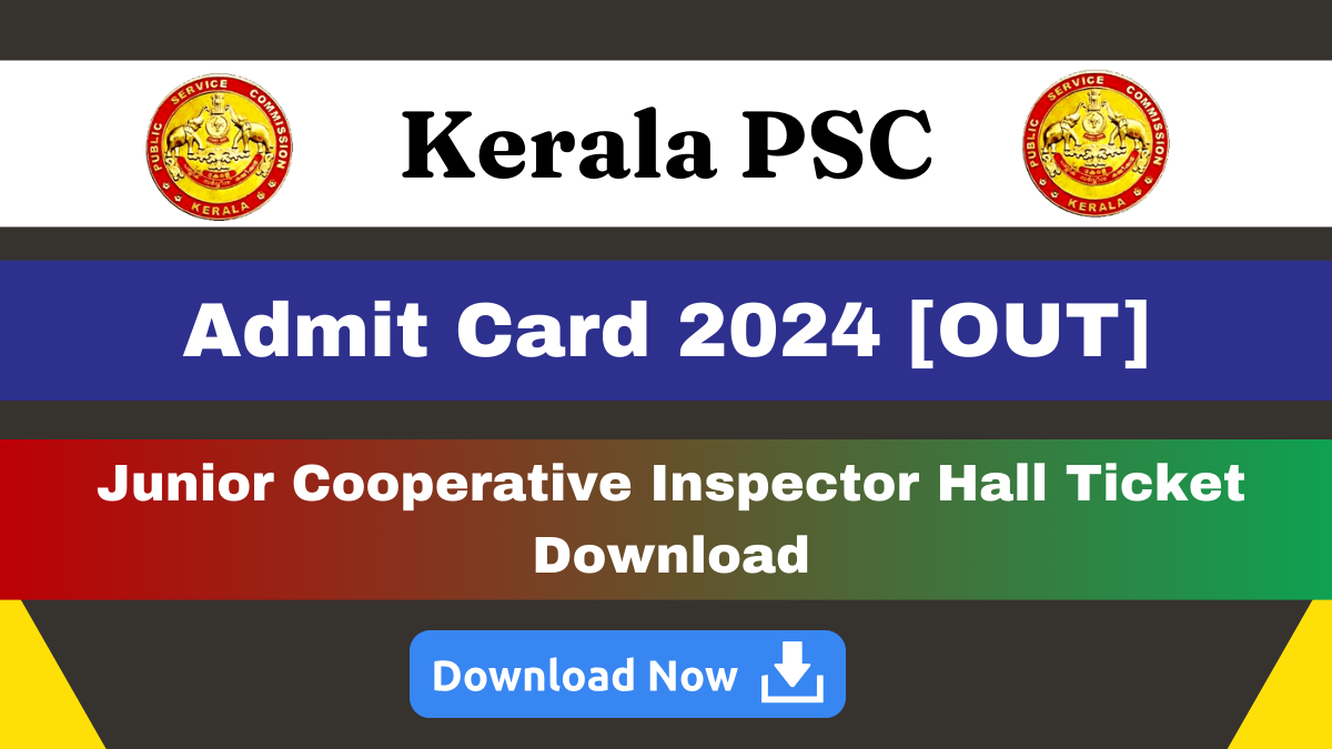 Kerala PSC Junior Cooperative Inspector Hall Ticket 2024