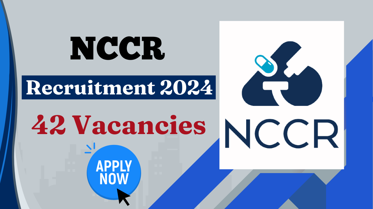 NCCR Recruitment 2024