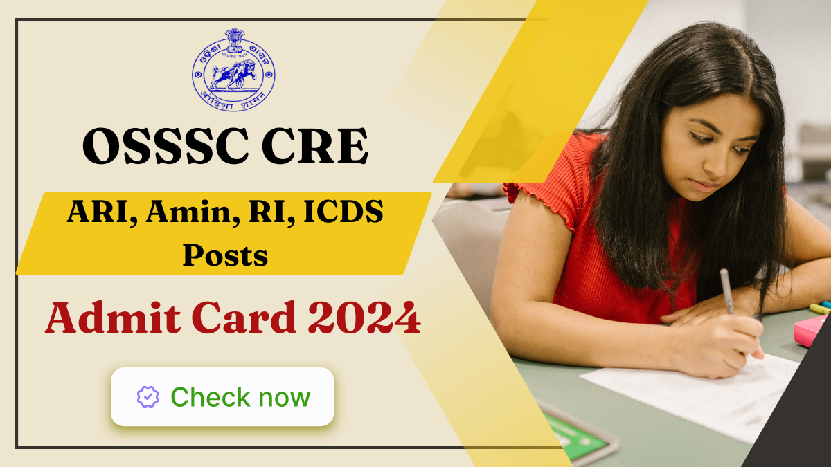 OSSSC CRE Admit Card 2024