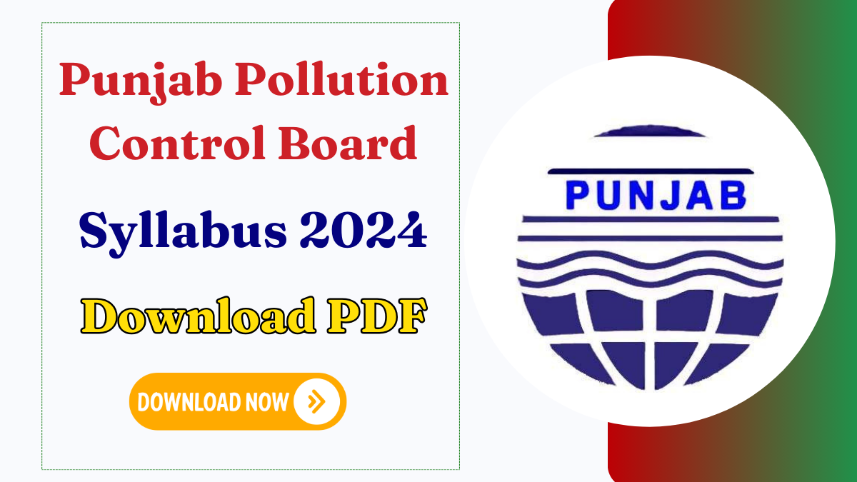 Punjab Pollution Control Board Syllabus 2024