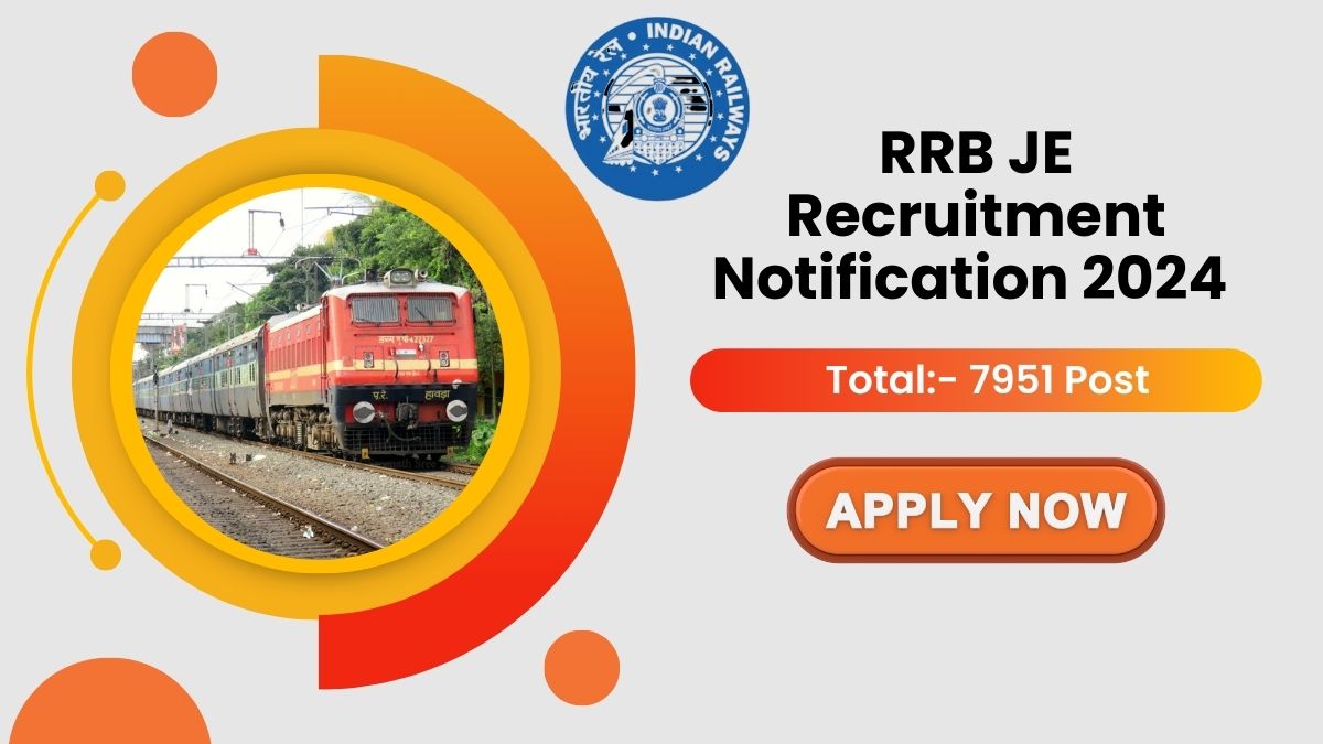 RRB JE Recruitment Notification 2024