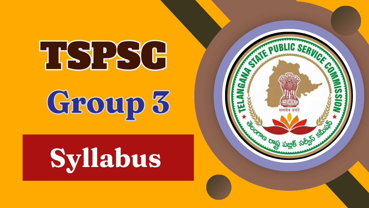 TSPSC Group 3 Syllabus 2024