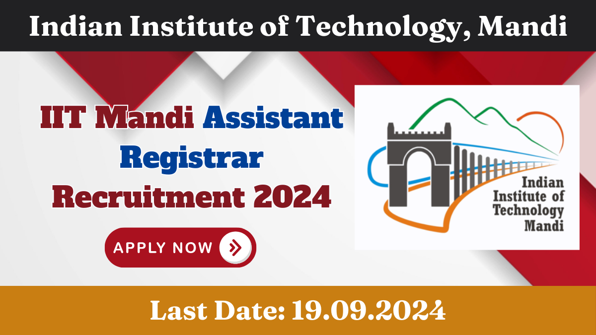 IIT Mandi Recruitment 2024