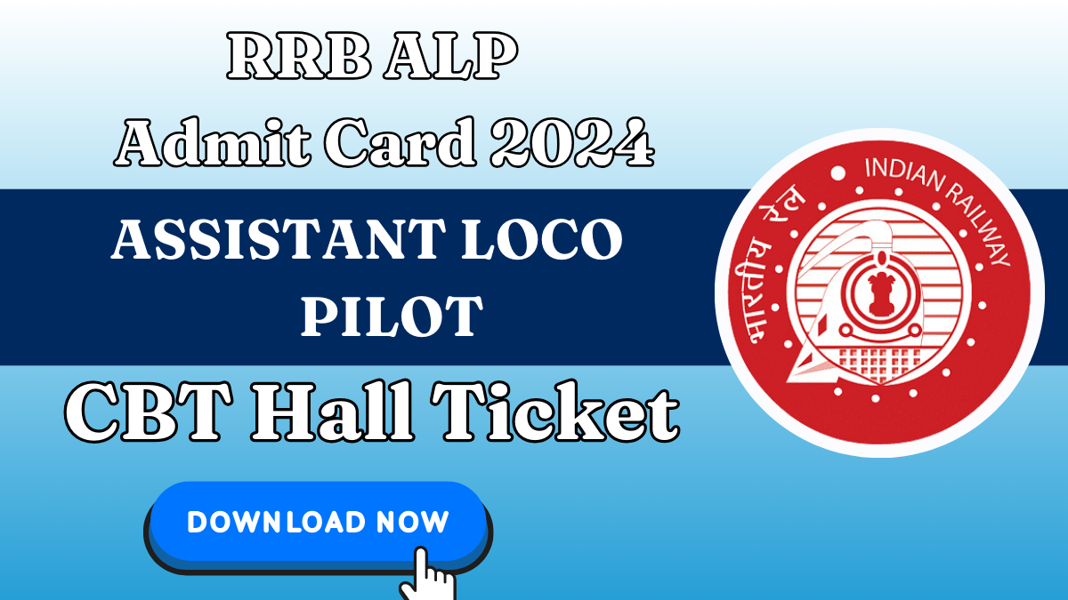 RRB ALP Admit Card 2024