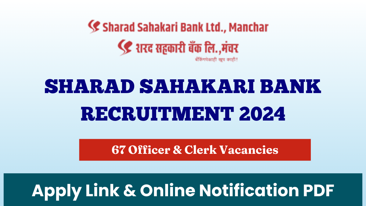 Sharad Sahakari Bank Recruitment 2024